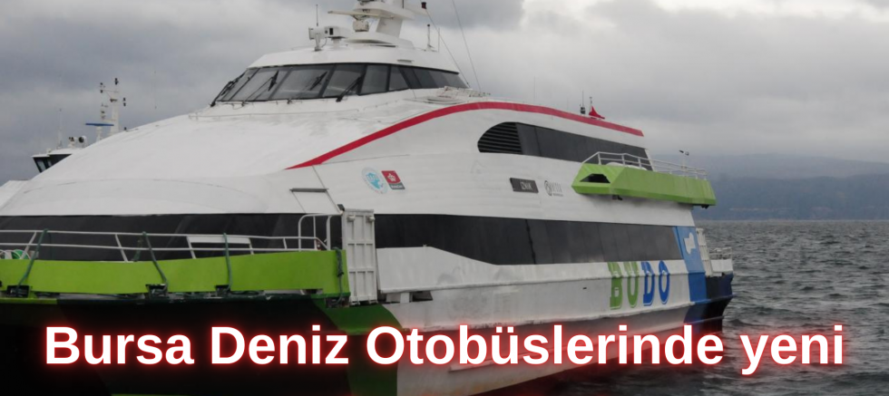 Bursa Deniz Otobüslerinde yeni sefer iptalleri