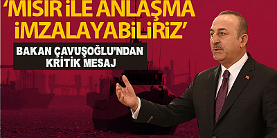 Bakan Çavuşoğlu'ndan Kritik Mesaj