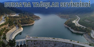 Bursa'da Barajlar Dolmaya Başladı