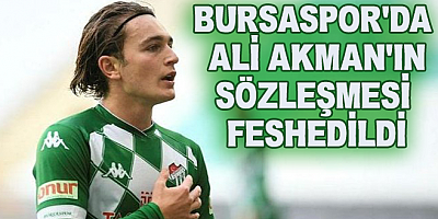 Bursaspor'da Ali Akman'ın Sözleşmesi Feshedildi!