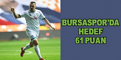 Bursaspor'da Hedef 61 Puan