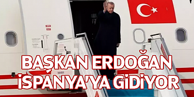 Cumhurbaşkanı Erdoğan, 'NATO Zirvesi' için yarın İspanya'ya gidecek