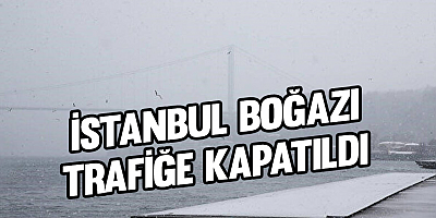 İstanbul Boğazı trafiğe kapatıldı