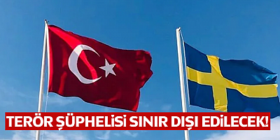 İsveç, PKK Şüphelisi Bir Kişiyi Sınır Dışı Etmeye Hazırlanıyor!