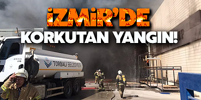 İzmir'de yatak fabrikasında yangın çıktı!