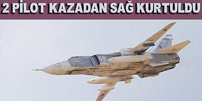 Rusya'da Su-24 Tipi Savaş Uçağı Düştü