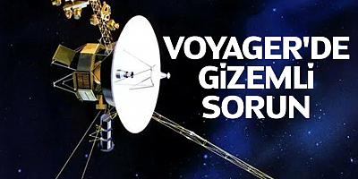 Voyager'de gizemli sorun
