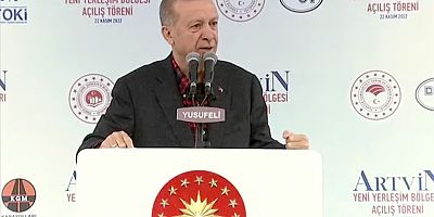 Yusufeli Barajı açılıyor! Cumhurbaşkanı Erdoğan'dan önemli açıklamalar